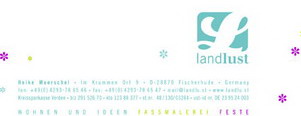 Landlust (Wohnen und Ideen, Fassmalerei, Feste) (Heike Moerschel), Im Krummen Ort 9, Tel.: 04293/786546, Fax.: 04293/786547, Mail: mail@landlu.st, Homepage: www.landlu.st